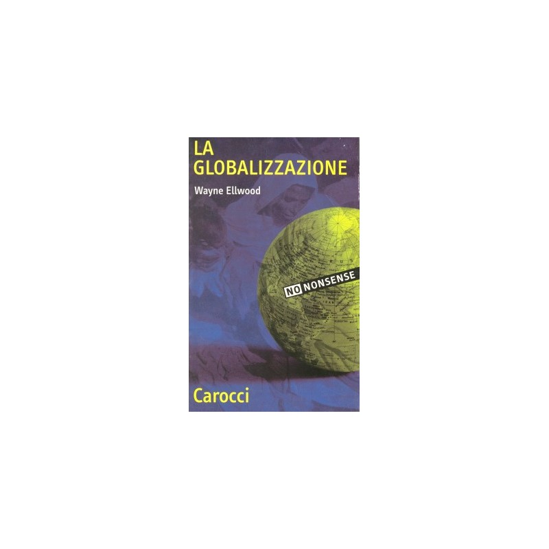 LA GLOBALIZZAZIONE